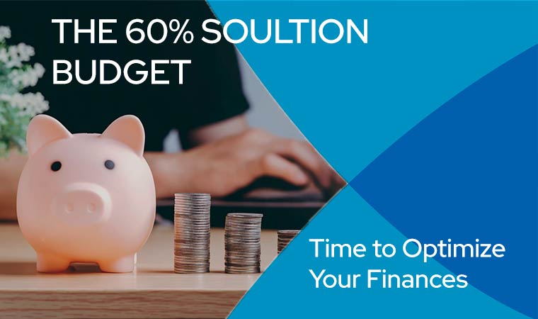 Optimizing Your Finances: The 60% Solution Explained